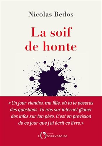 La soif de honte - Livre d'occasion