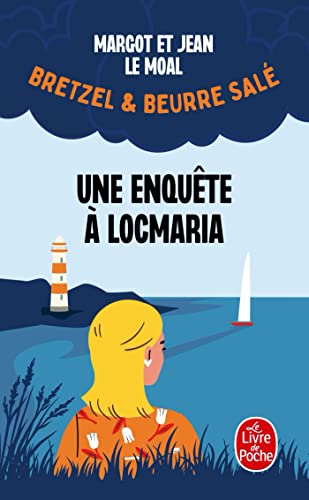 Une enquête à Locmaria (Bretzel & beurre salé, Enquête 1) - Livre d'occasion