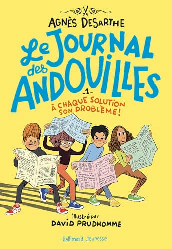 Le journal des andouilles: À chaque solution son problème ! (1) - Livre d'occasion