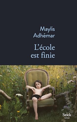 L'école est finie - Livre d'occasion