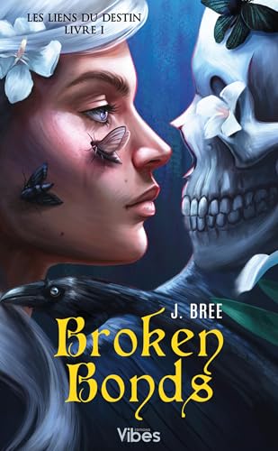 Broken Bonds T1 - Livre d'occasion