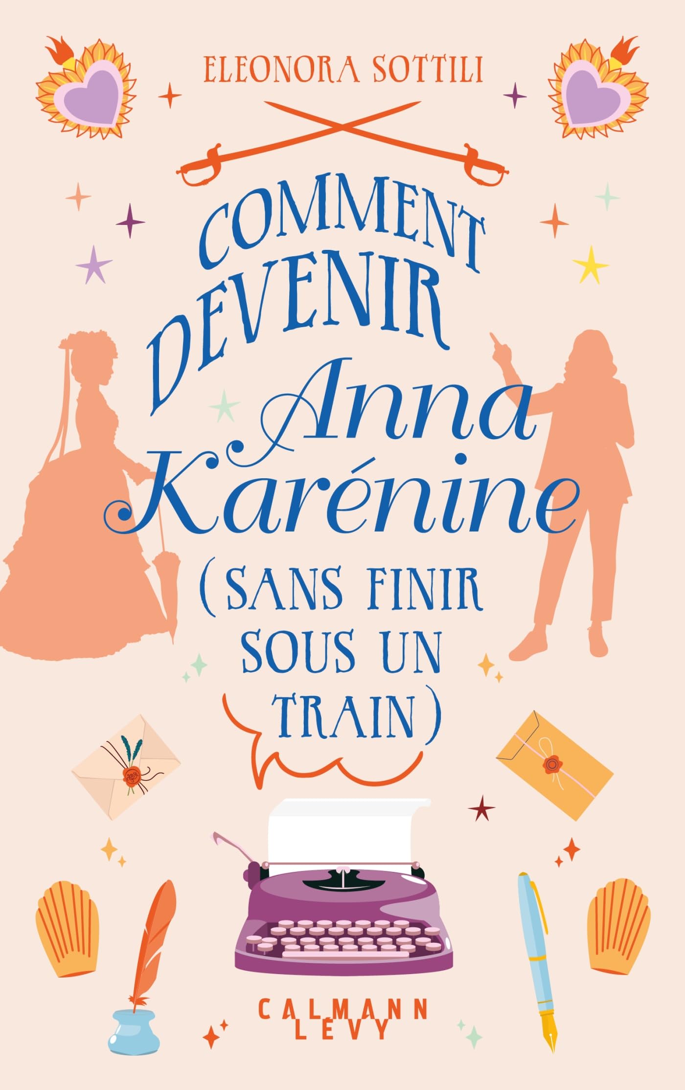 Comment devenir Anna Karénine (sans finir sous un train) - Livre d'occasion