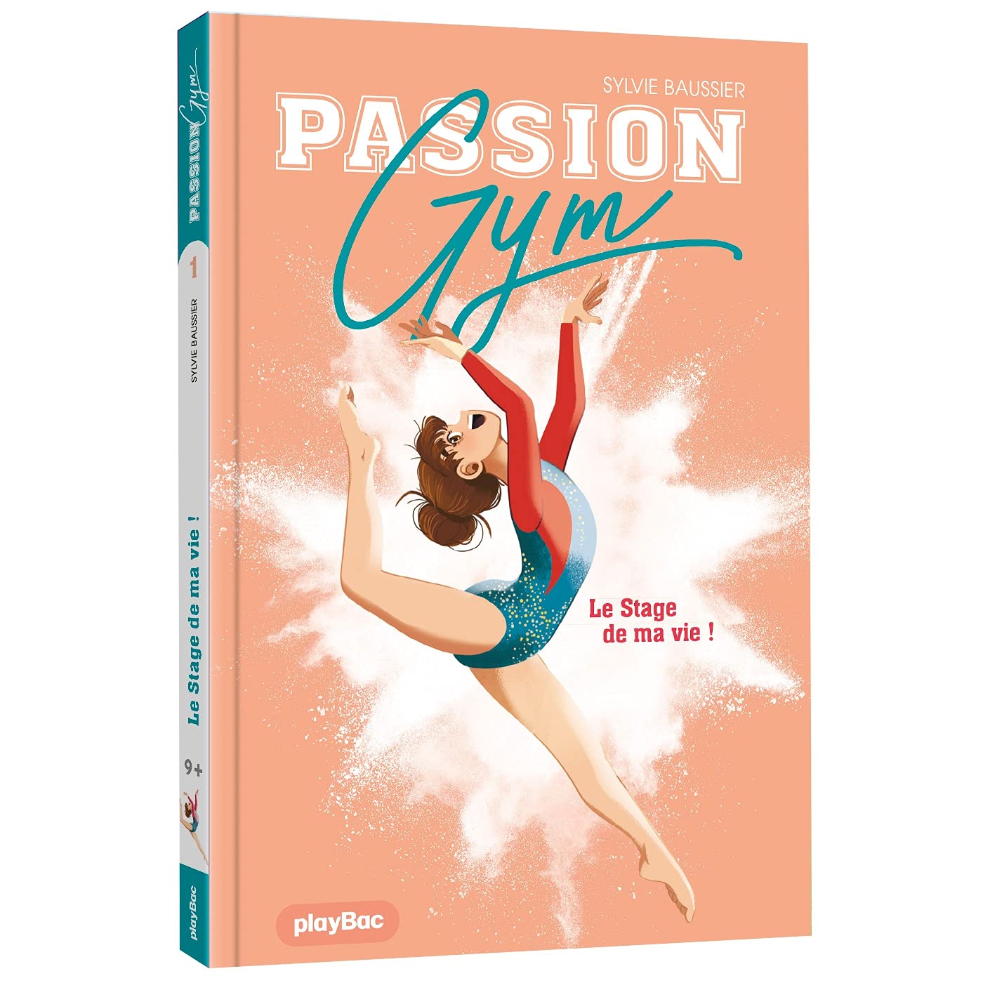Passion Gym - Le stage de ma vie - Tome 1 - Livre d'occasion