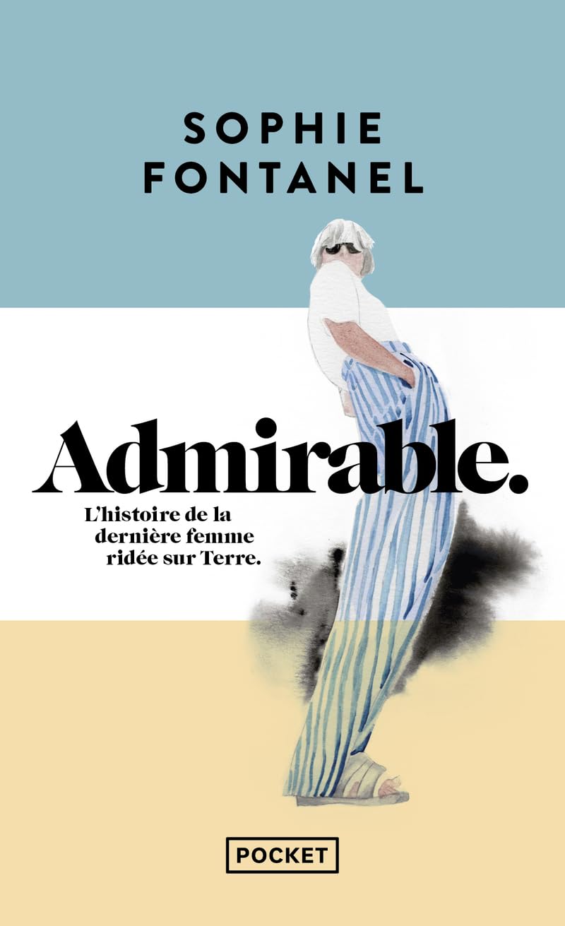 Admirable, l'histoire de la dernière femme ridée sur Terre - Livre d'occasion