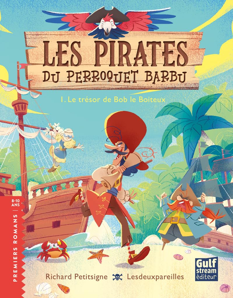 Les Pirates du Perroquet barbu - Tome 1 Le Trésor de Bob le boiteux - Livre d'occasion