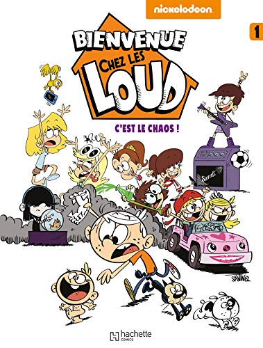 BIENVENUE CHEZ LES LOUD T1: C'est le chaos - Livre d'occasion