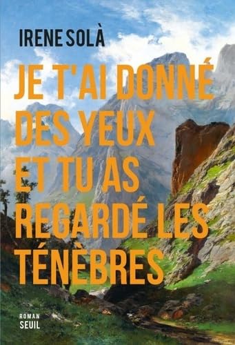 Je t'ai donné des yeux et tu as regardé les ténèbres - Livre d'occasion