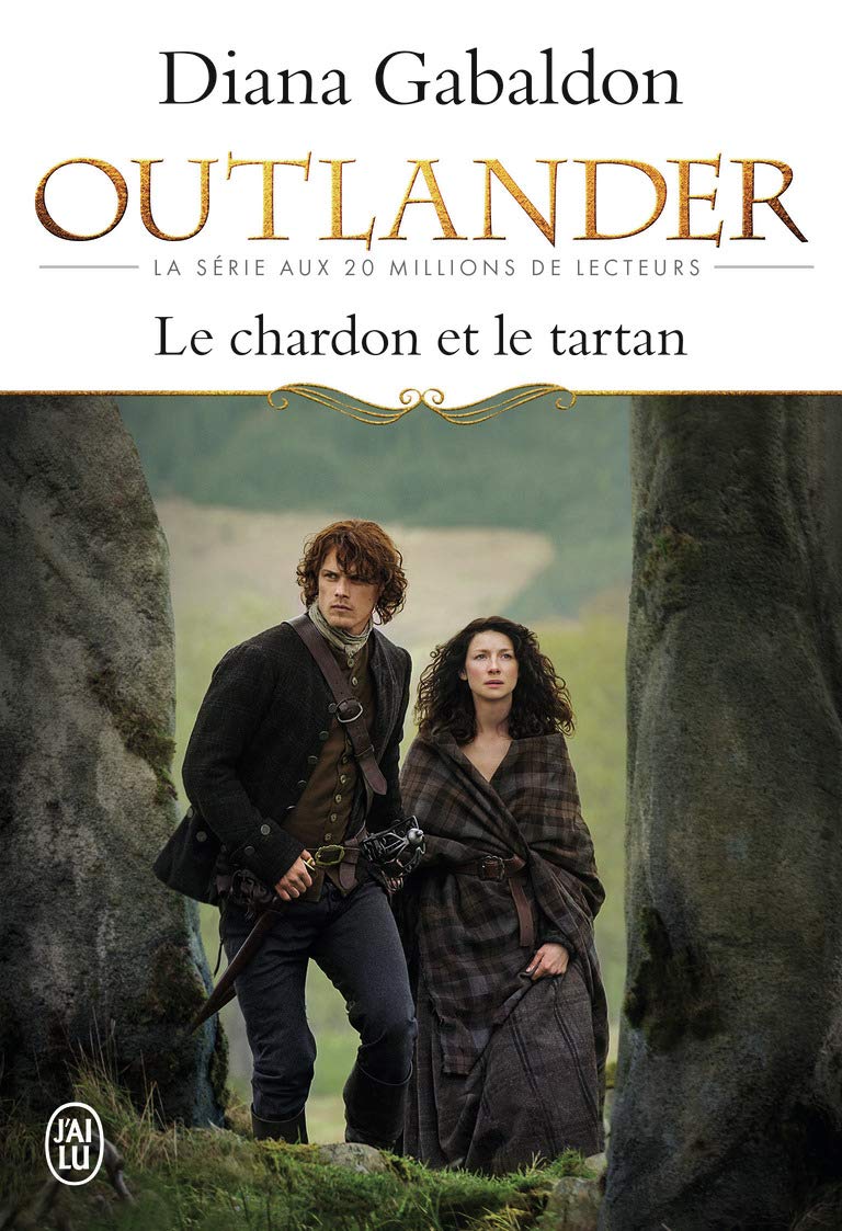 OUTLANDER - 1 - LE CHARDON ET LE TARTAN - Livre d'occasion