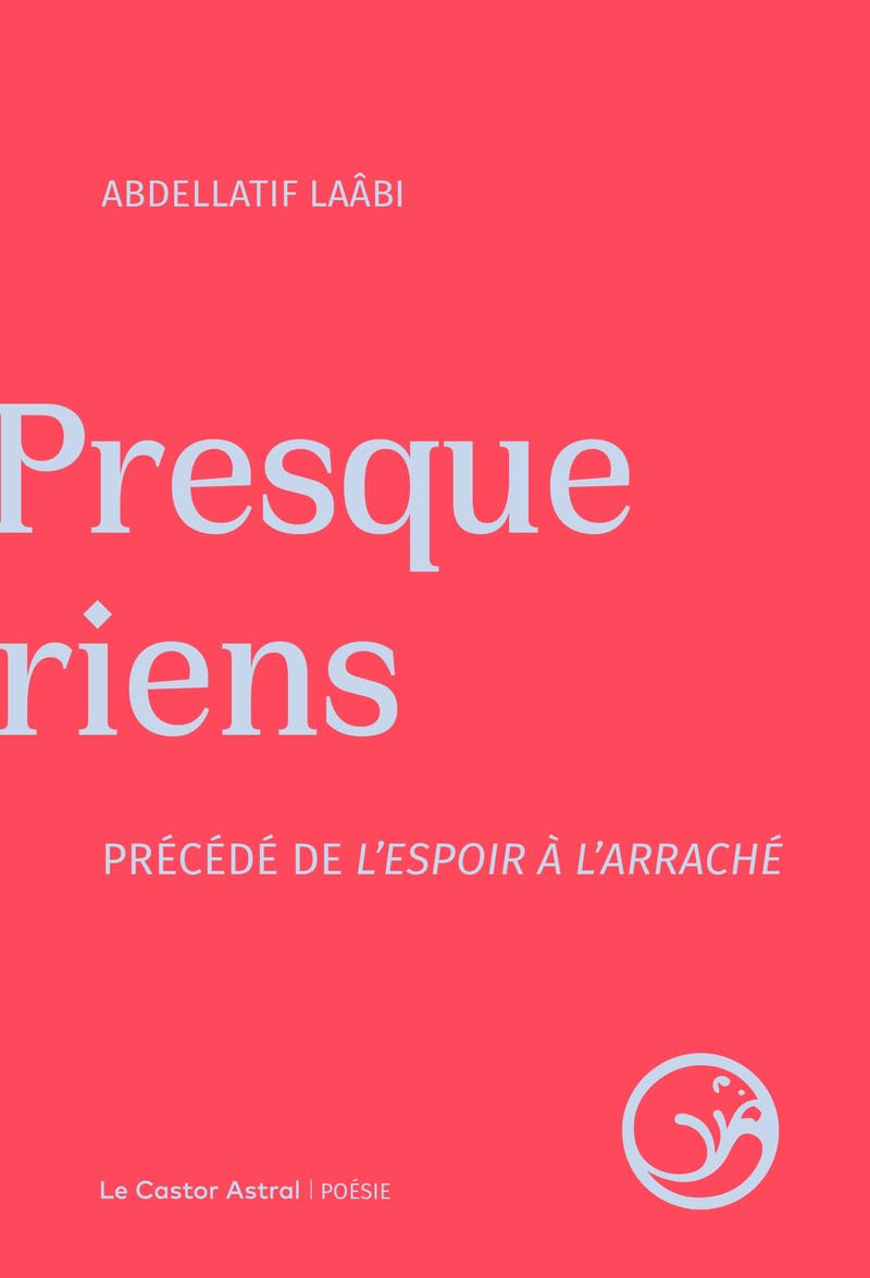 Presque riens précédé de l'espoir à l'arraché - Livre d'occasion