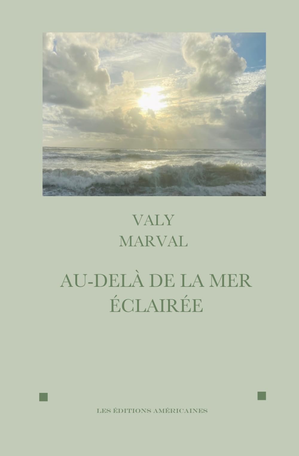 AU-DELA DE LA MER ECLAIREE - Livre d'occasion