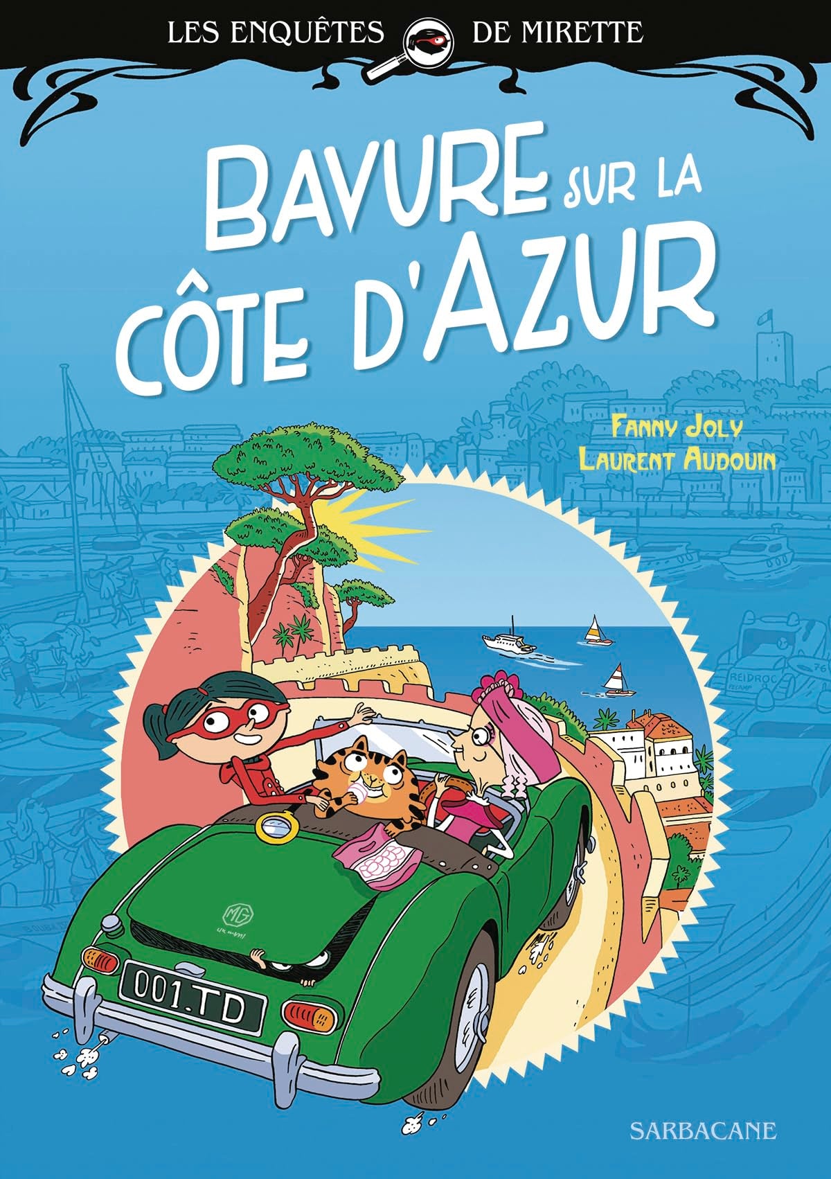 Les enquêtes de Mirette - Bavure sur la Côte d'Azur: Premiers Romans - Livre d'occasion