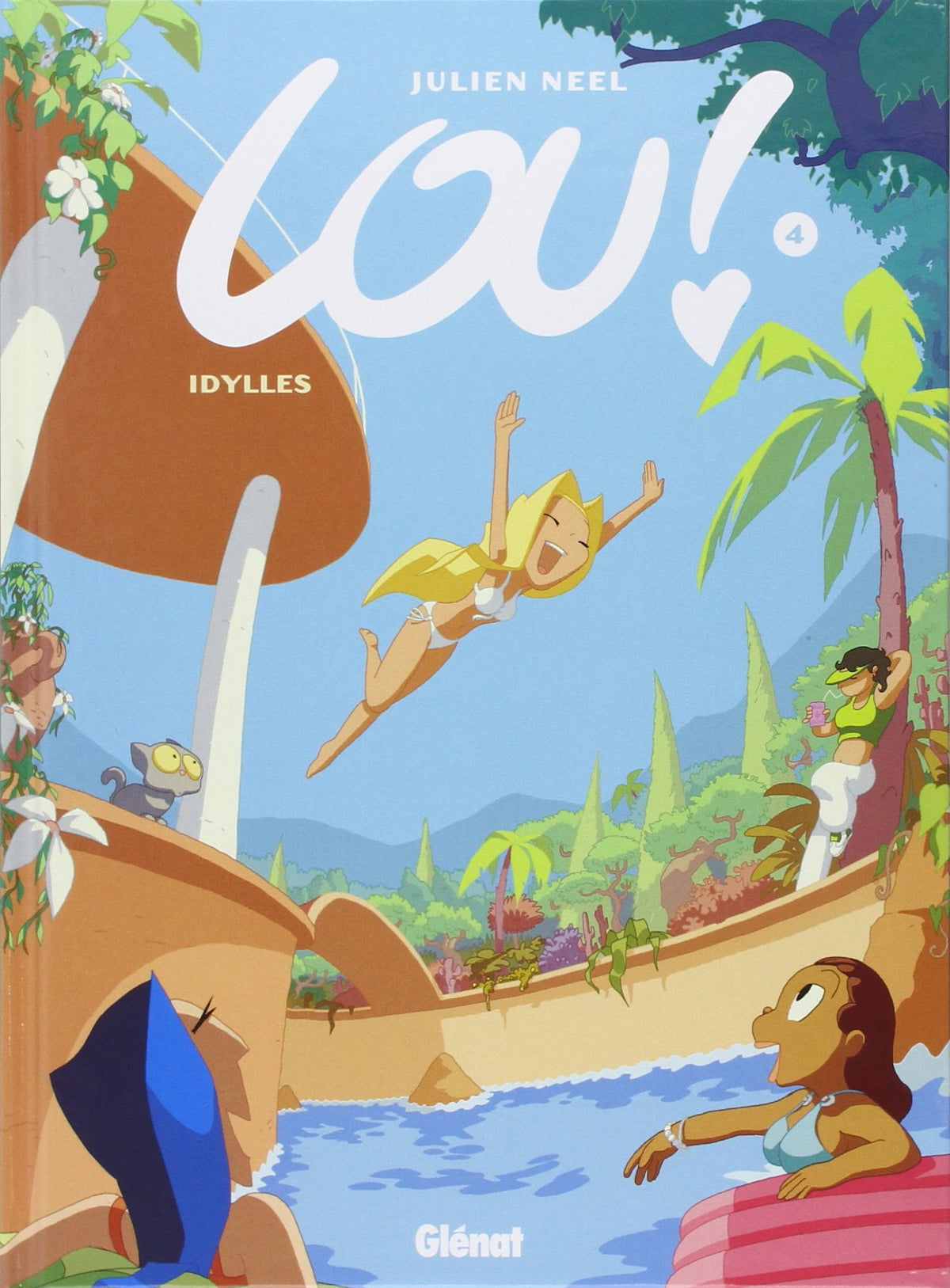 Lou !, tome 4 : Idylles - Livre d'occasion