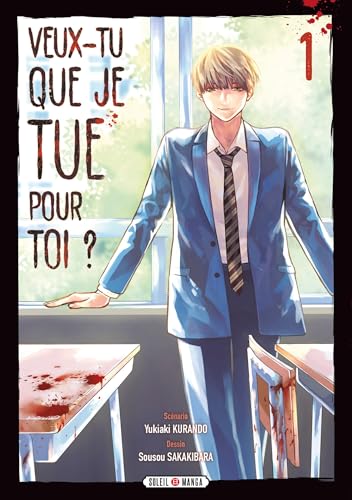 Veux-tu que je tue pour toi ? T01 - Livre d'occasion