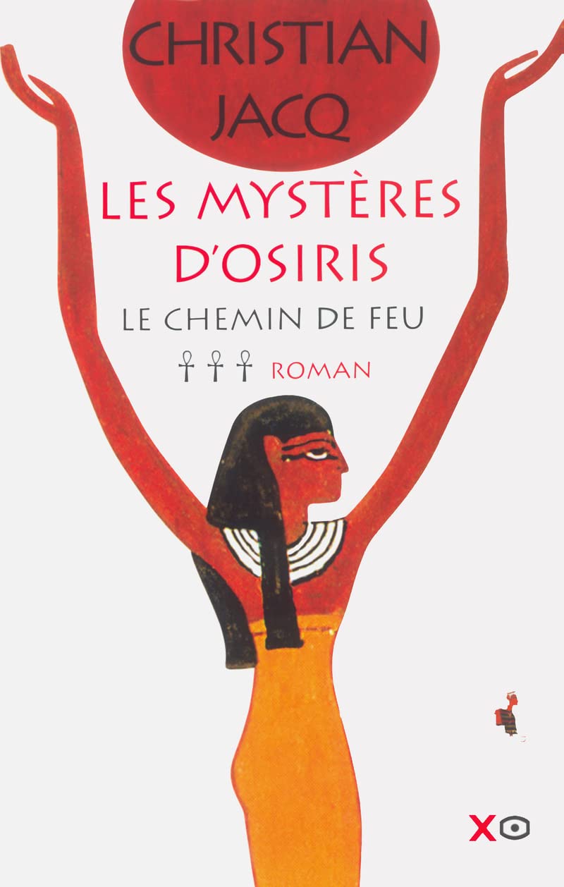 Les Mystères d'Osiris, tome 3 : Le Chemin de feu - Livre d'occasion