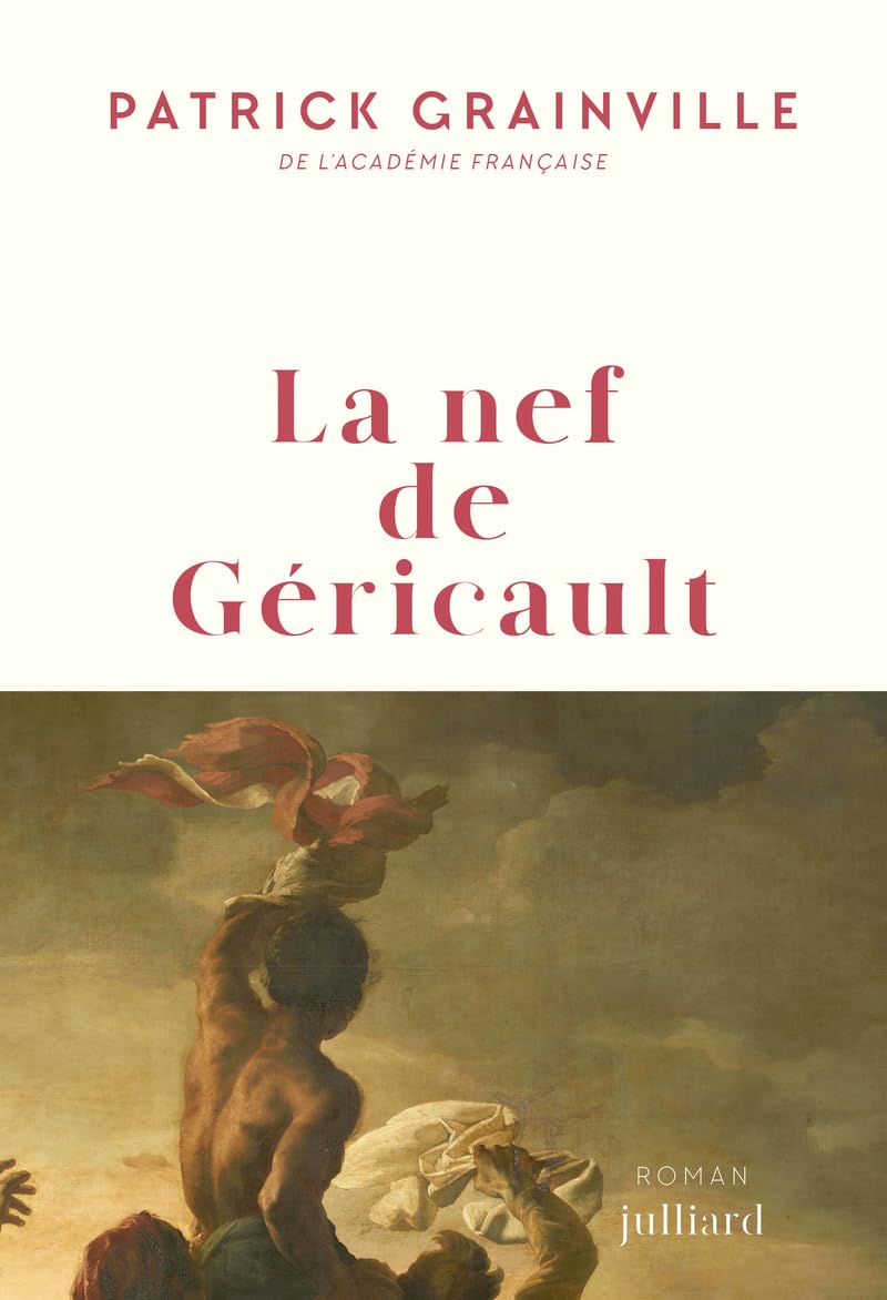 La nef de Géricault - Livre d'occasion