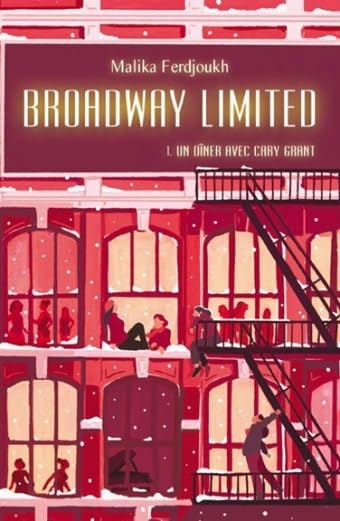 Broadway Limited, Tome 1 : Un dîner avec Cary Grant - Livre d'occasion