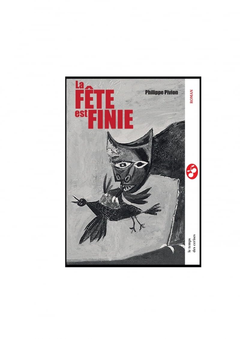 La fête est finie ! - Livre d'occasion