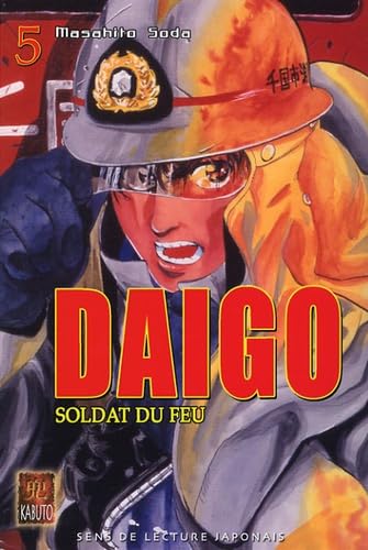 Daigo, soldat du feu, Tome 5 : - Livre d'occasion