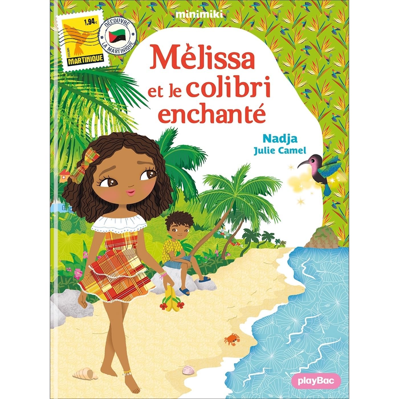 Minimiki - Mélissa et le colibri enchanté - Tome 31 - nouvelle édition - Livre d'occasion