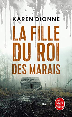 La Fille du roi des marais - Livre d'occasion