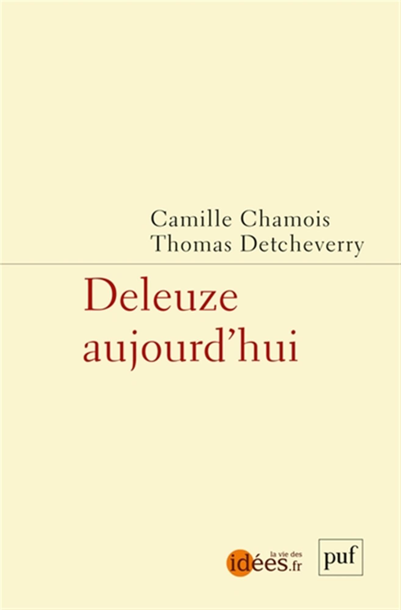 Deleuze aujourd'hui - Livre d'occasion