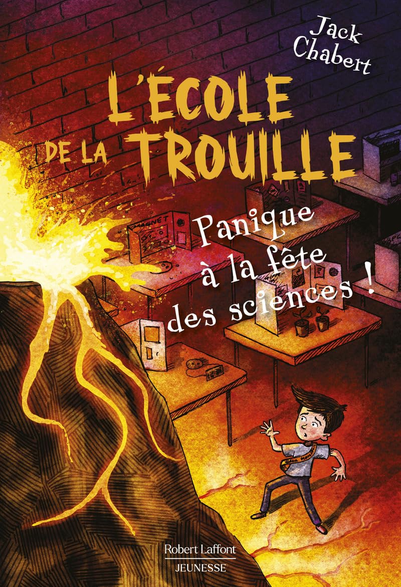L'école de la trouille - Tome 4 : Panique à la fête des sciences ! - Livre d'occasion
