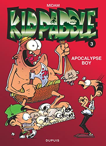 Kid Paddle, tome 3 : Apocalypse boy - Livre d'occasion