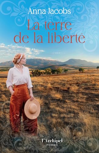 La terre de la liberté: Par l'autrice à succès de la trilogie " Cassandra " - Livre d'occasion