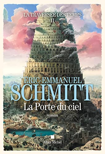 La Traversée des temps - tome 2 - La Porte du ciel - Livre d'occasion