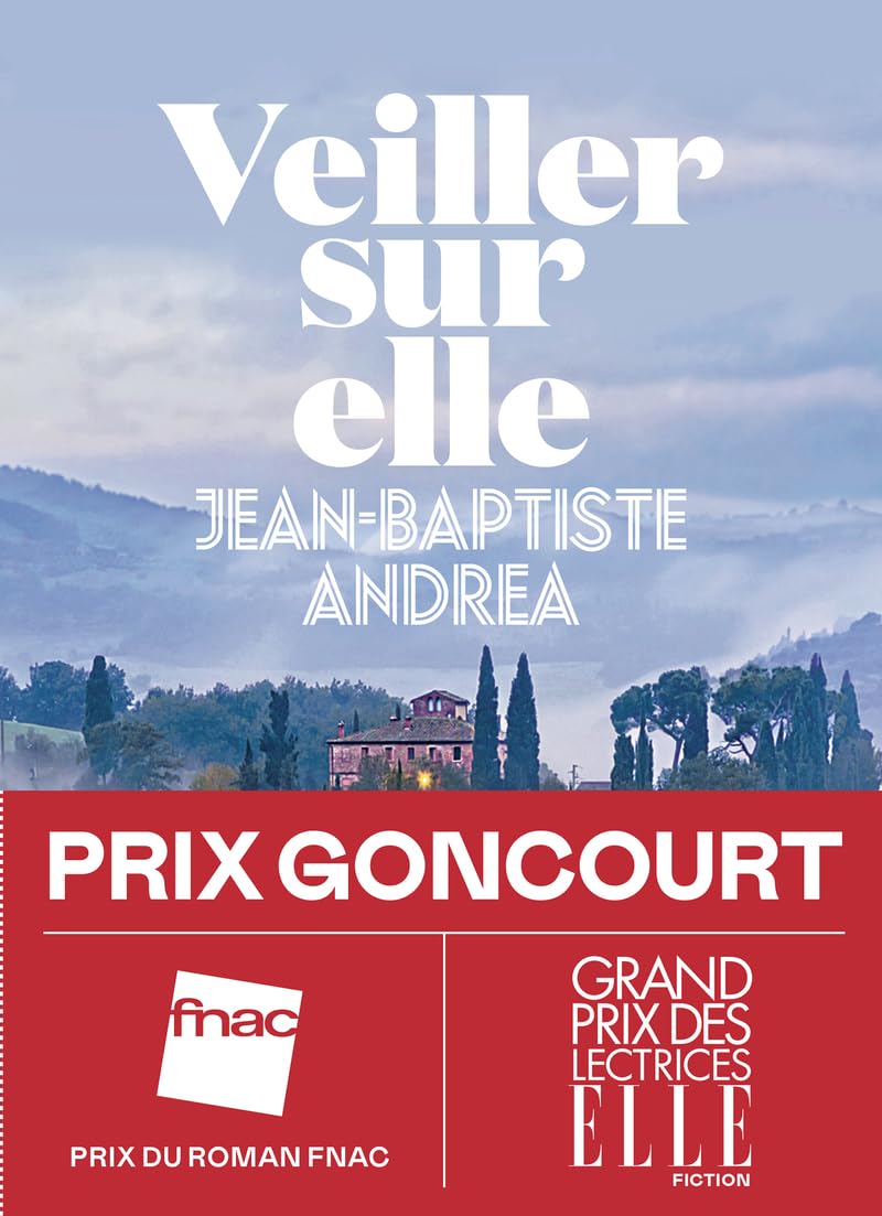 Veiller sur elle - Prix Goncourt 2023 - Livre d'occasion