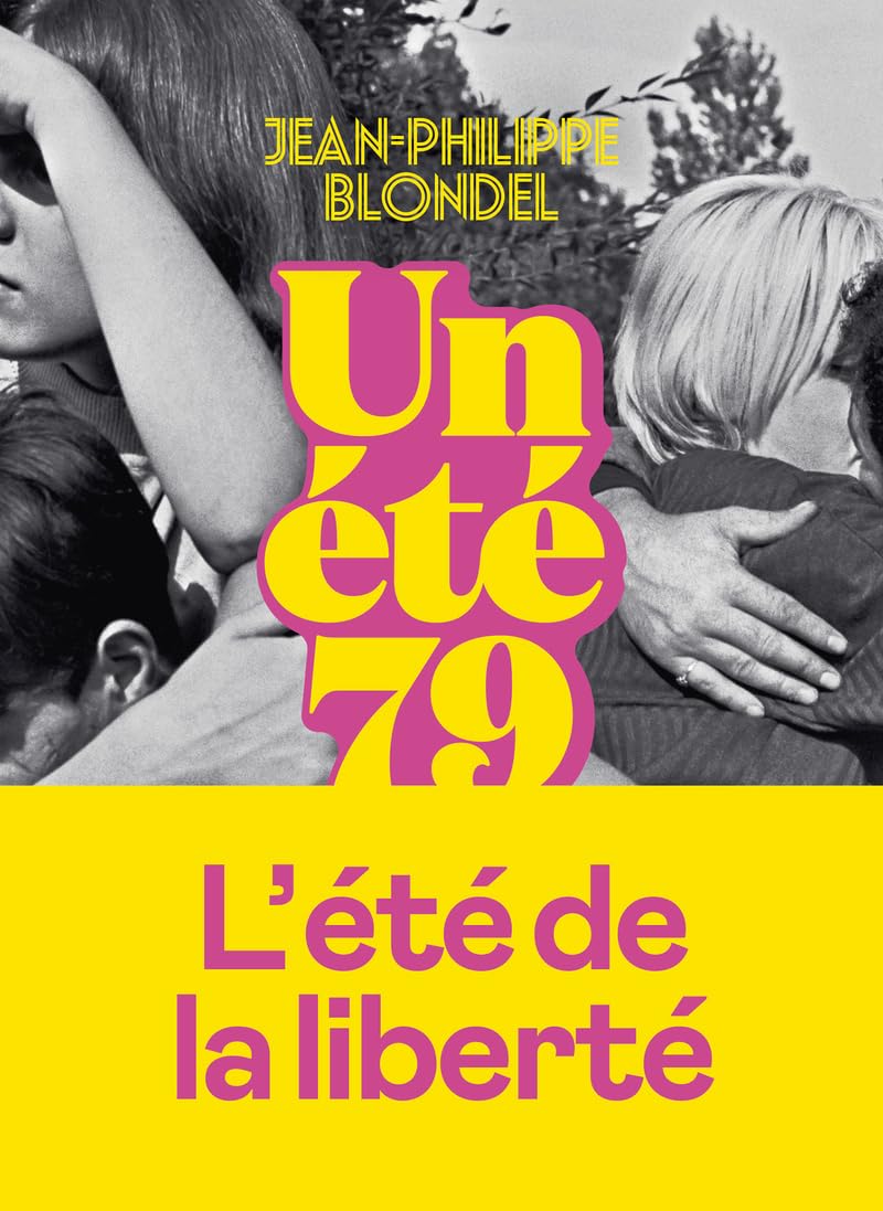 Un été 79 - Livre d'occasion