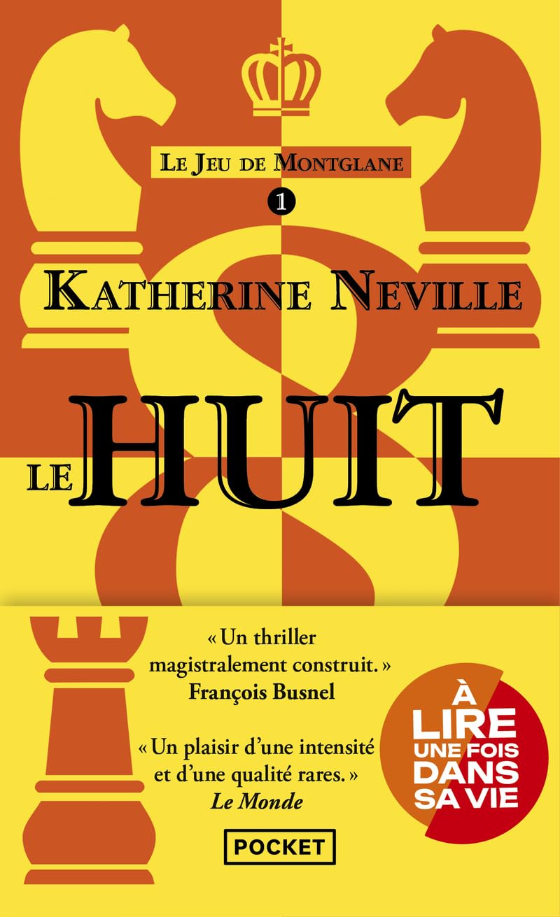 Le Huit de Katherine Neville - un thriller ésotérique culte à nouveau disponible - Livre d'occasion