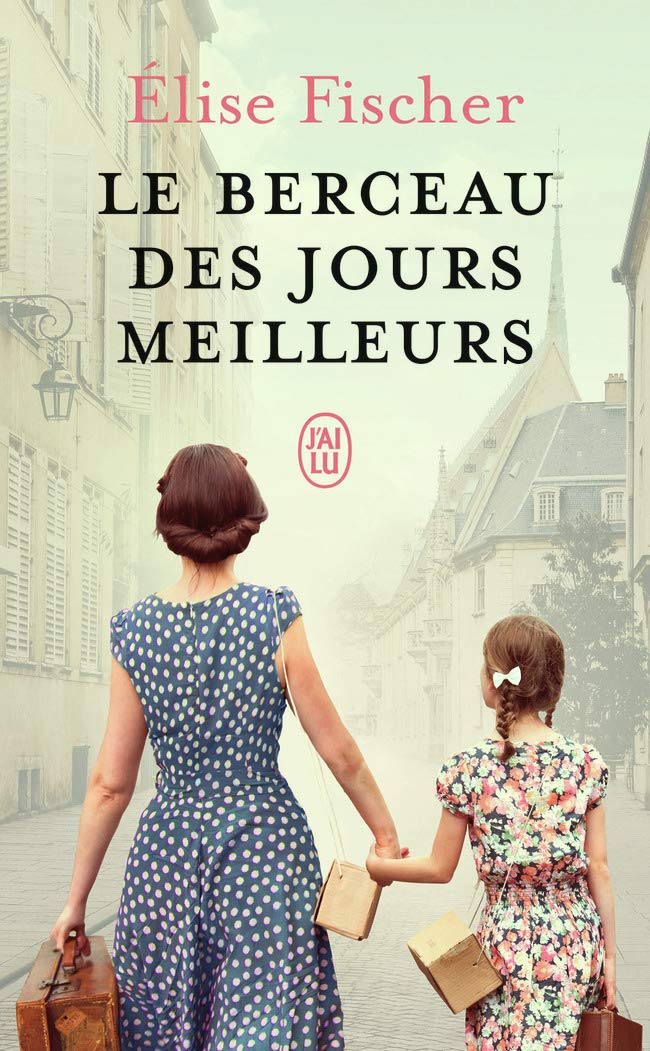 Le berceau des jours meilleurs - Livre d'occasion