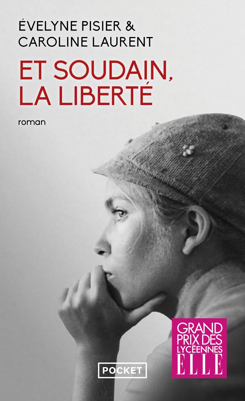 Et soudain, la liberté - Livre d'occasion