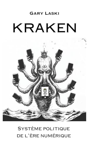 KRAKEN: Système politique de l'ère numérique - Livre d'occasion