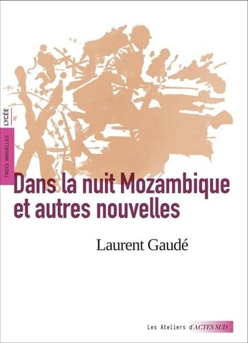 Dans la nuit Mozambique et autres nouvelles (texte intégral et dossier pédagogique) - Livre d'occasion