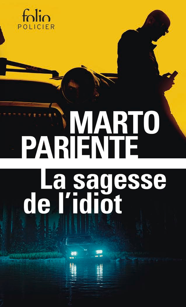 La sagesse de l'idiot - Livre d'occasion