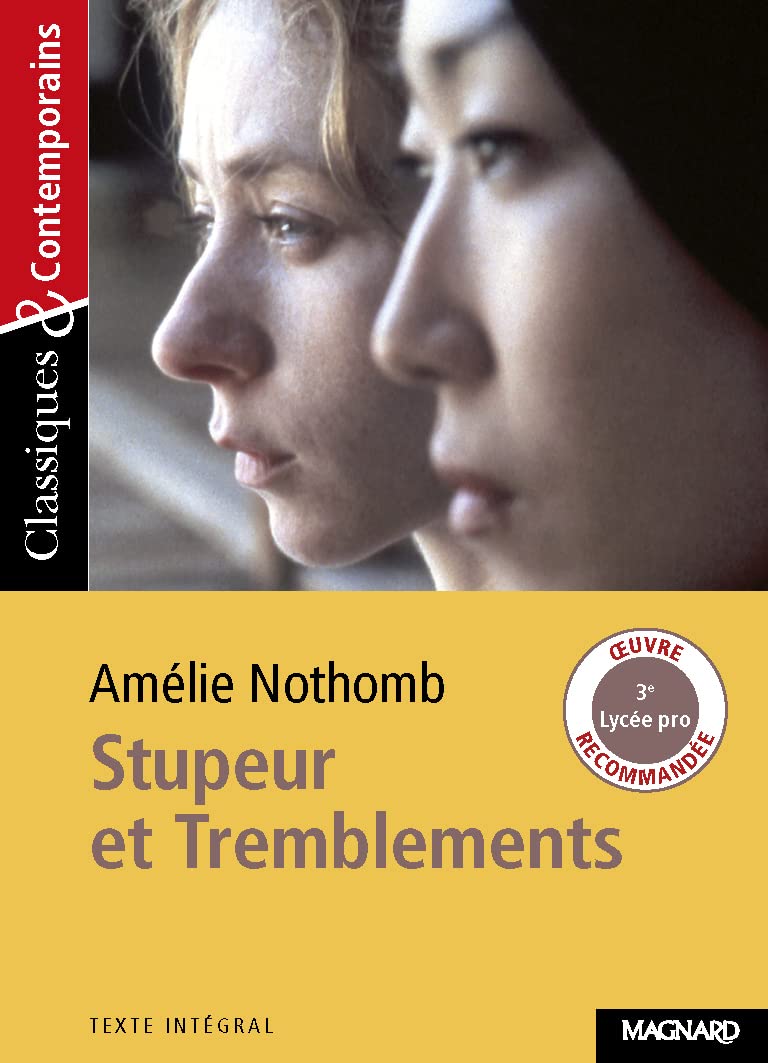 Stupeur et tremblements d'a. nothomb - classiques et contemporains - Livre d'occasion
