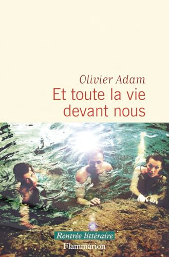 Et toute la vie devant nous - Livre d'occasion