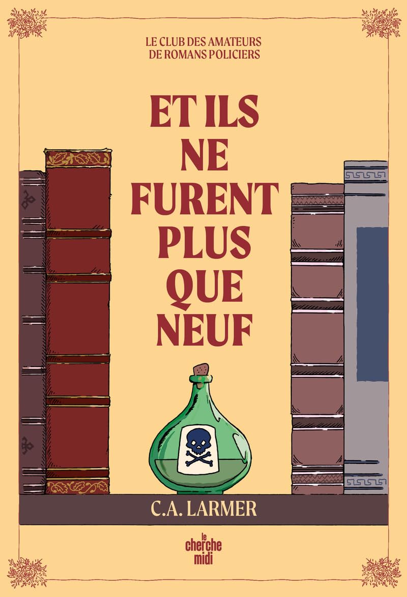 Le club des amateurs de romans policiers - tome 04 et ils ne furent plus que neuf - vol04 - Livre d'occasion