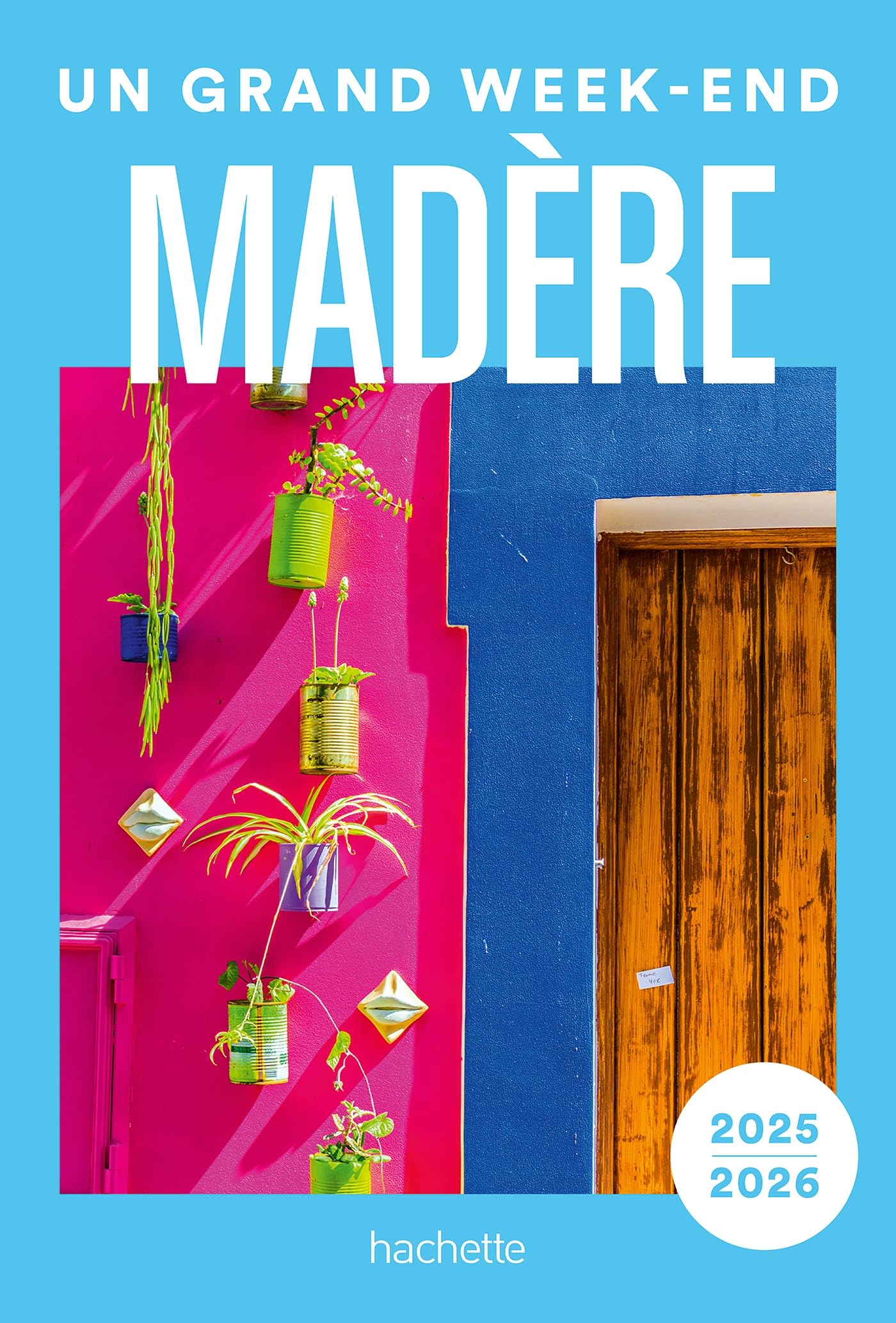 Madère Guide Un Grand Week-end - Livre d'occasion