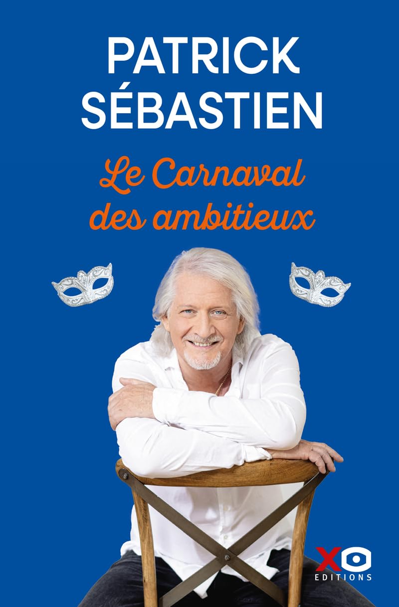 Le carnaval des ambitieux - Livre d'occasion
