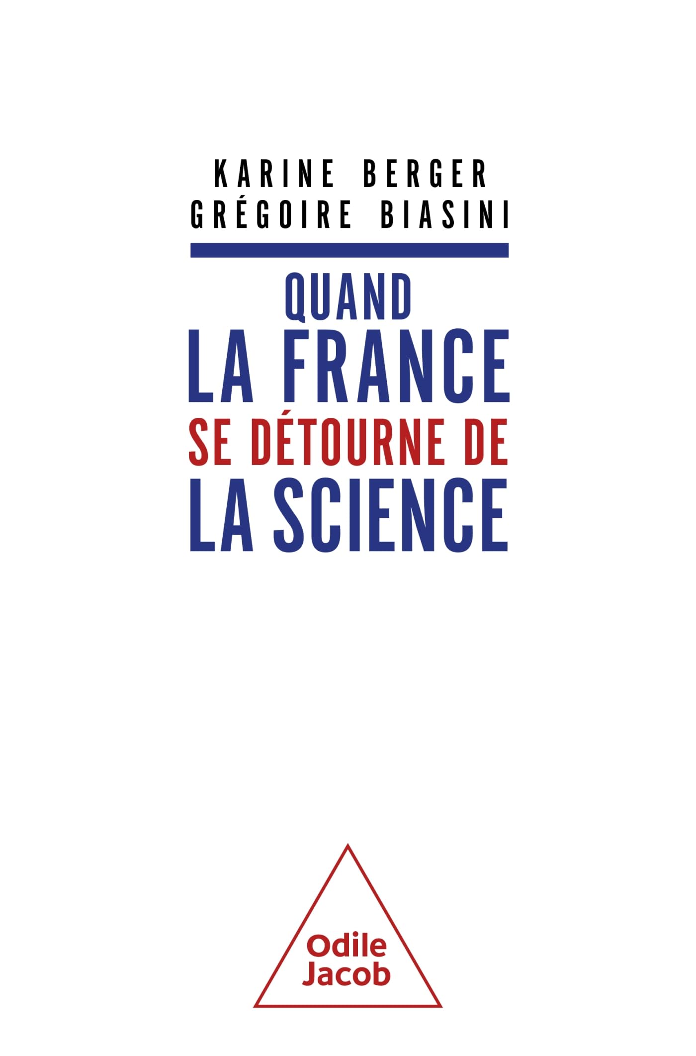 Quand la france se detourne de la science - Livre d'occasion