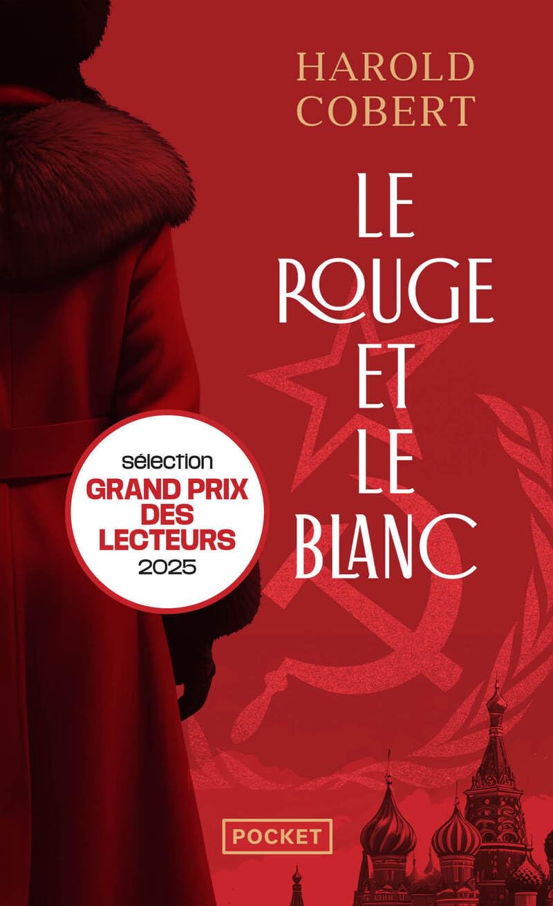 Le Rouge et le Blanc - Fresque historique dans la Russie du XXe siècle - Livre d'occasion