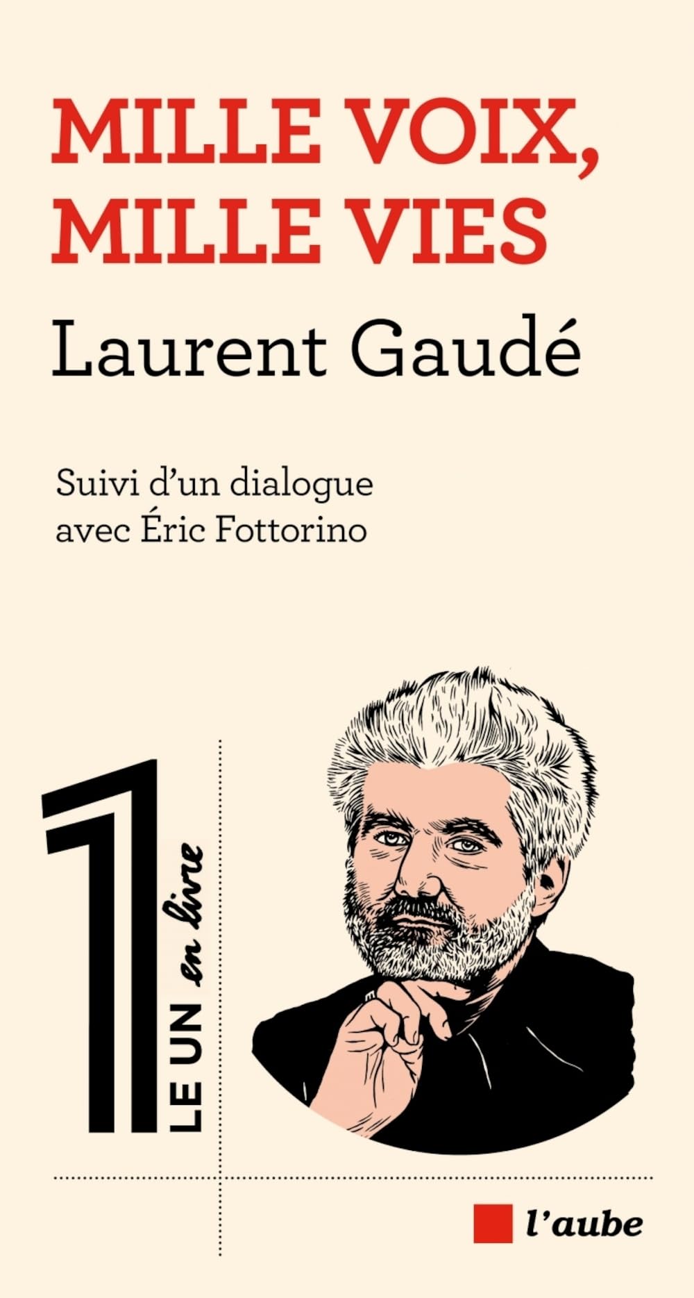 Mille voix, mille vies: Suivi d'un dialogue avec Eric Fottorino - Livre d'occasion