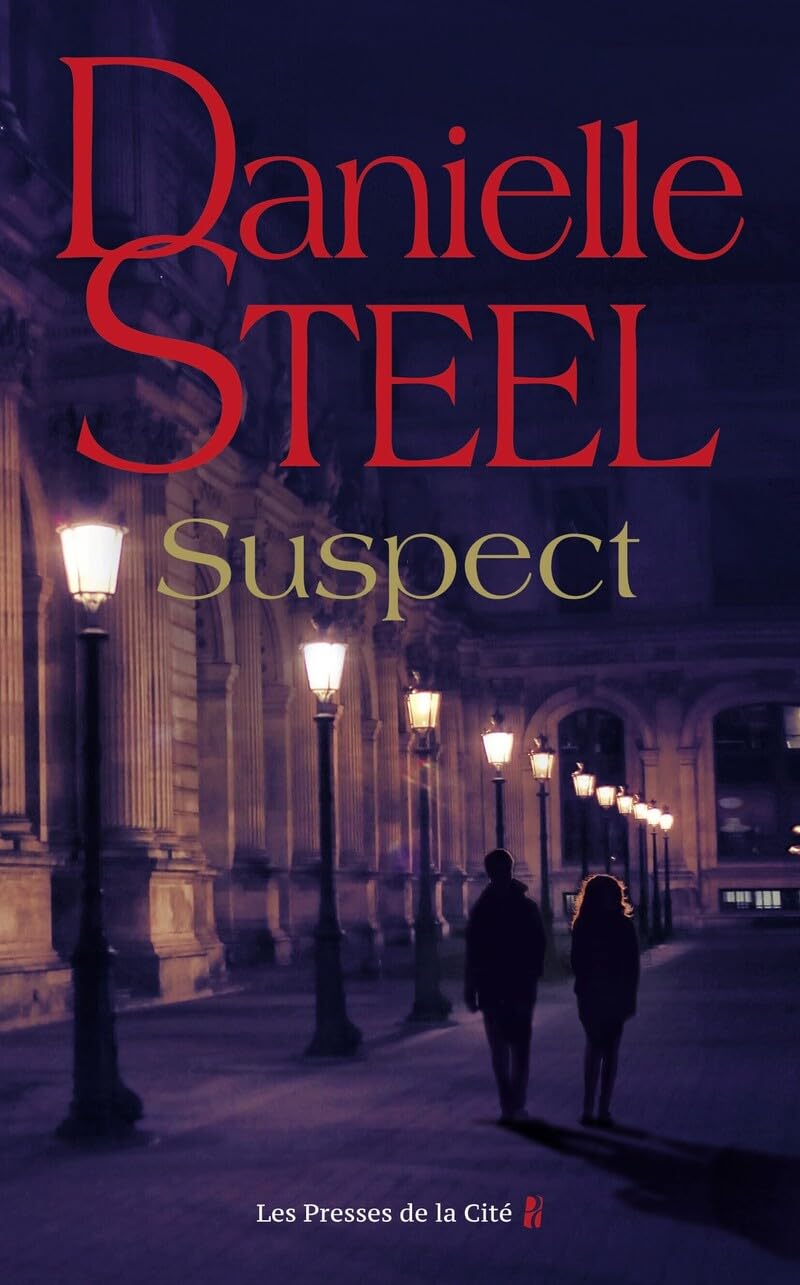 Suspect : roman par Danielle Steel, l'auteure à succès avec plus d'un milliard d'exemplaires vendus à travers le monde - Livre d'occasion