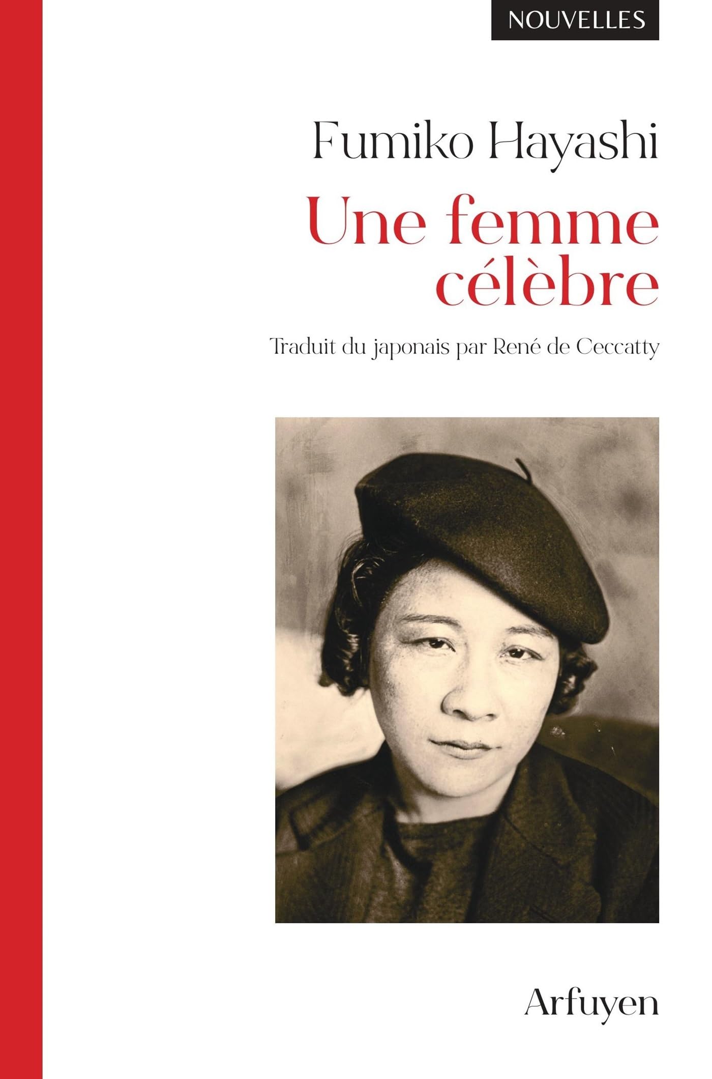 Une femme célèbre: Nouvelles - Livre d'occasion