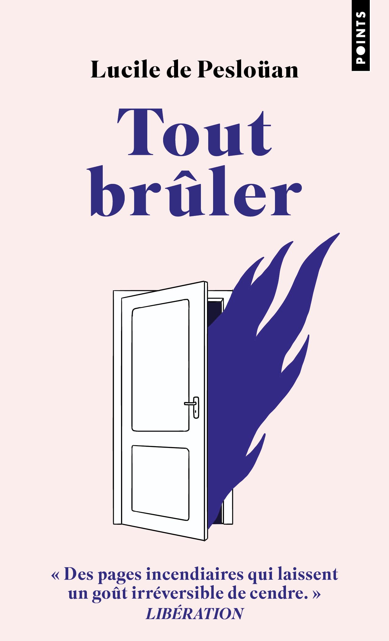 Tout brûler - Livre d'occasion
