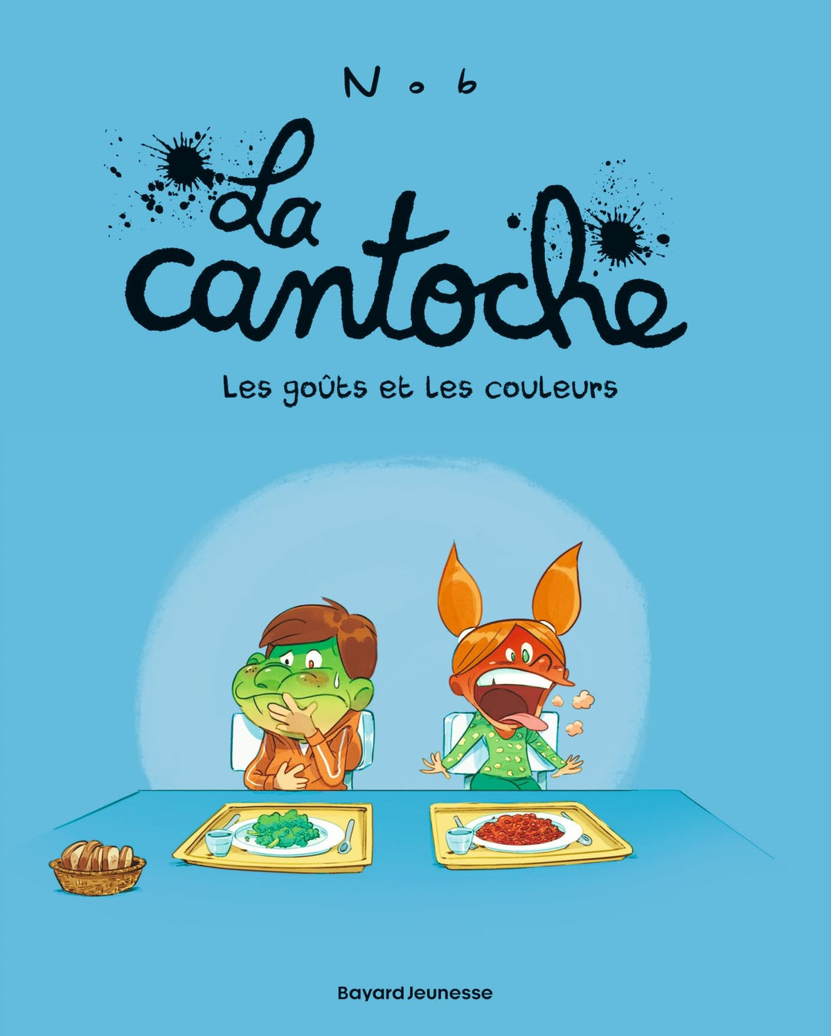 La cantoche, tome 02 - les gouts et les couleurs - Livre d'occasion