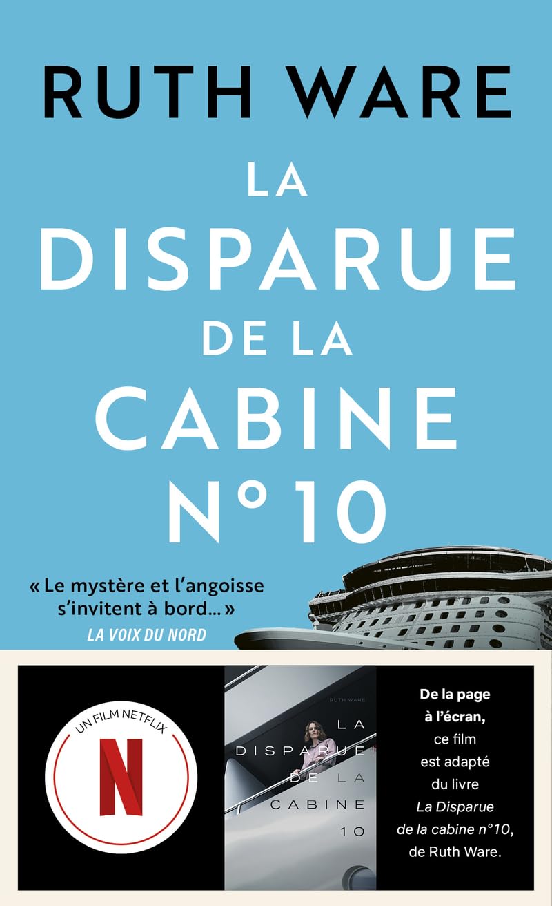 La disparue de la cabine n° 10 - le bestseller de Ruth Ware adapté sur Netflix - Livre d'occasion